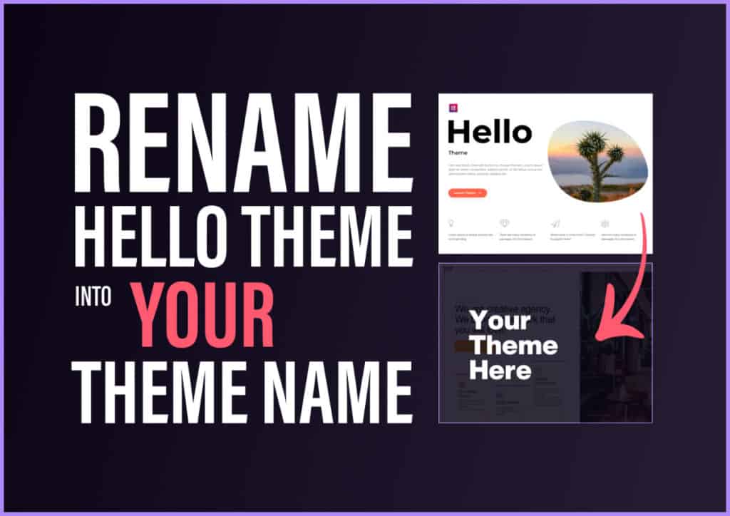 How To Rename Elementor’s Hello Theme